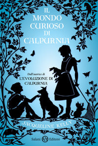Mondo curioso di calpurnia 