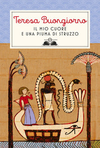 Mio cuore e una piuma di struzzo 