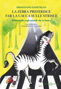 Zebra preferisce far la cacca sulle strisce 