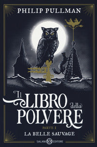 Libro della polvere 1 - la belle sauvage 