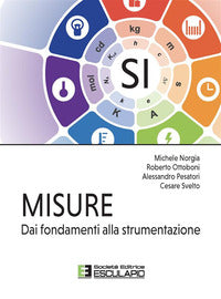 Misure - dai fondamenti alla strumentazione 