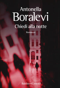 Chiedi alla notte 