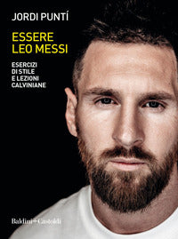 Essere leo messi - esercizi di stile e lezioni calviniane 