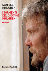 Tormenti del giovane kihlgren 