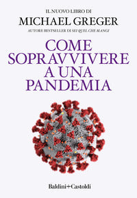 Come sopravvivere a una pandemia 