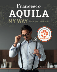 My way - zio bricco che ricette ! 