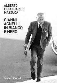 Gianni agnelli in bianco e nero 