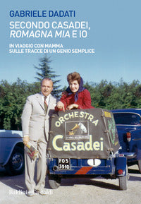 Secondo casadei romagna mie e io 