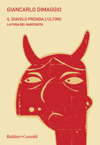 Diavolo prenda l'ultimo - la fuga del narcisista 