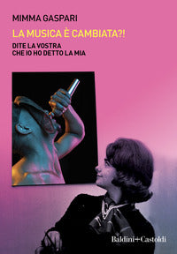 Musica e' cambiata - dite la vostra che io ho detto la mia 