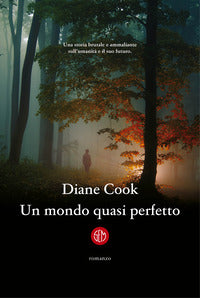 Mondo quasi perfetto 