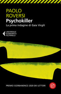 Psychokiller - la prima indagine di gaia virgili 