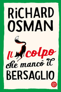 Colpo che manco' il bersaglio 