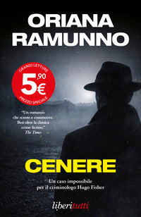 Cenere - un caso impossibile per il criminologo hugo fischer 
