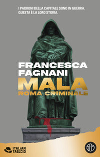 Mala roma criminale - nuova edizione 