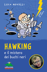 Hawking e il mistero dei buchi neri 