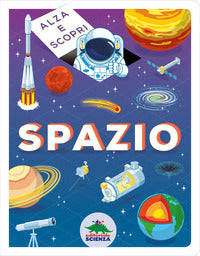 Spazio - alza e scopri 