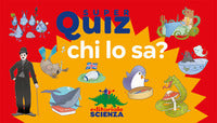 Chi lo sa ? super quiz con 100 carte 