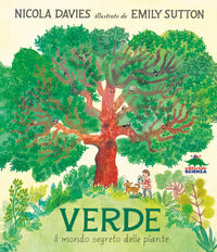 Verde - il mondo segreto delle piante 