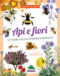 Api e fiori - coltiviamo la bellezza difendendo la biodiversita' 