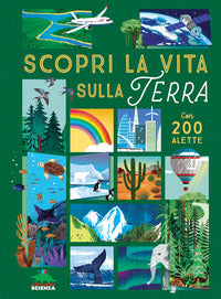 Scopri la vita sulla terra - con 200 alette 