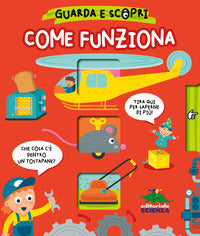 Come funziona - guarda e scopri 