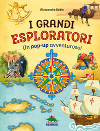 Grandi esploratori - un pop-up avventuroso ! 
