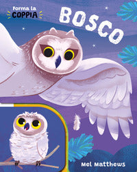 Bosco - forma la coppia 