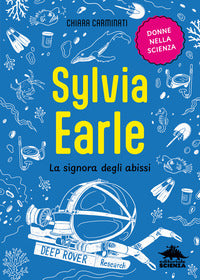 Sylvia earle - la signora degli abissi 