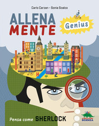 Allenamente genius - pensa come sherlock 