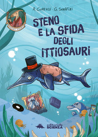 Steno e la sfida degli ittiosauri 