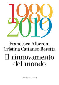 Rinnovamento del mondo 1989 - 2019 