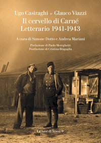 Cervello di carne' - letterario 1941 - 1943 