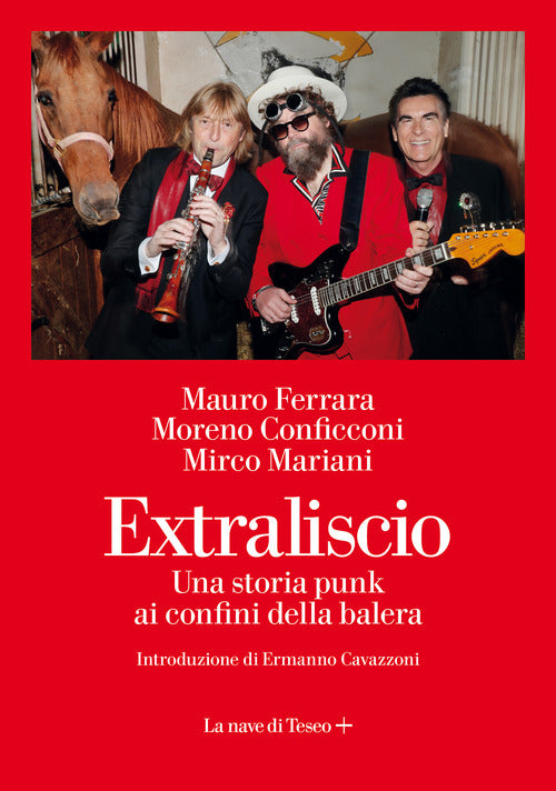 Extraliscio - una storia punk ai confini della balera 