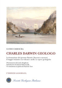 Charles darwin geologo - la formazione del giovane darwin docenti e mentori il viaggio iniziati 