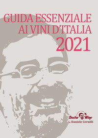 Guida essenziale ai vini d'italia 2021 