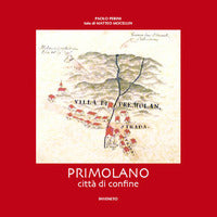 Primolano citta' di confine 