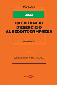 Dal bilancio d'esercizio al reddito d'impresa 2022 