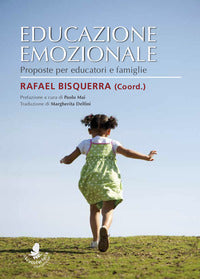 Educazione emozionale - proposte per educatori e famiglie 