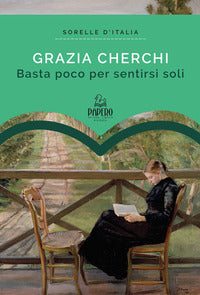 Basta poco per sentirsi soli 