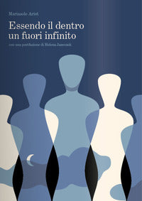 Essendo il dentro un fuori infinito 