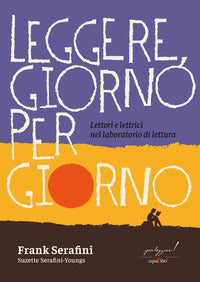 Leggere giorno per giorno - lettori e lettrici nel laboratorio di lettura 
