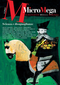 Micromega 6/2021 - scienza e disuguaglianze