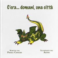 C'era domani una citta' 