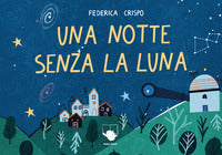 Notte senza la luna 
