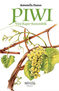 Piwi vini super sostenibili 