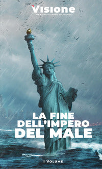 Visione - vol 1 la fine dell'impero del male 