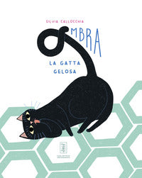 Ombra - la gatta gelosa 