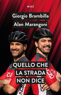Quello che la strada non dice 