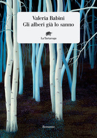 Alberi gia' lo sanno 